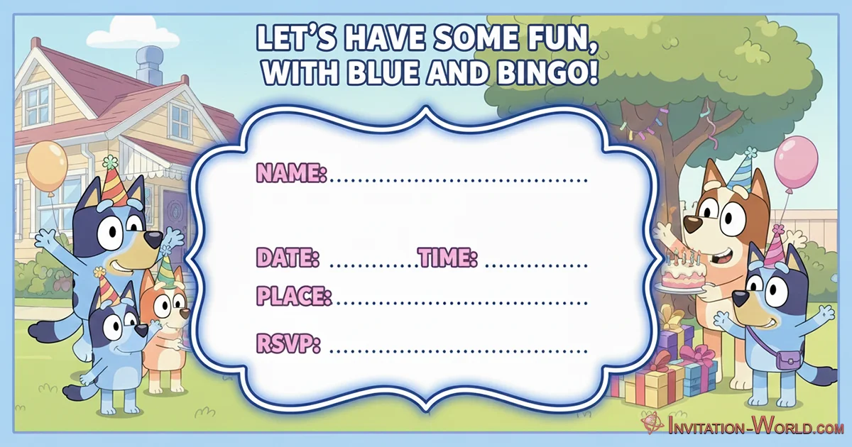 Free Bluey Birthday Invitation | Wackadoo! The Best Free Bluey Invitation Templates for Your Party Free Bluey Birthday Invitation | Invitation World